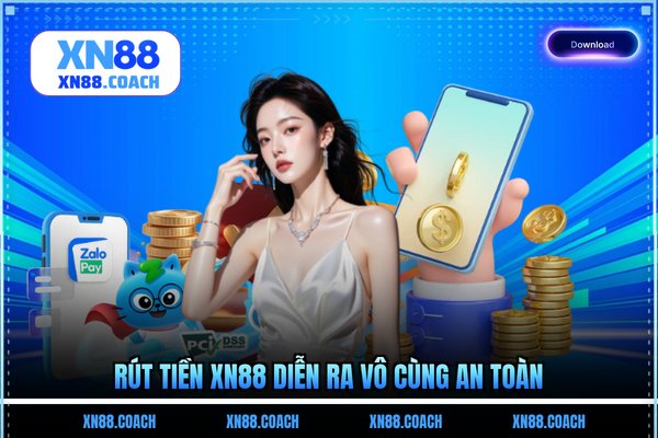 Rút tiền XN88 diễn ra vô cùng an toàn